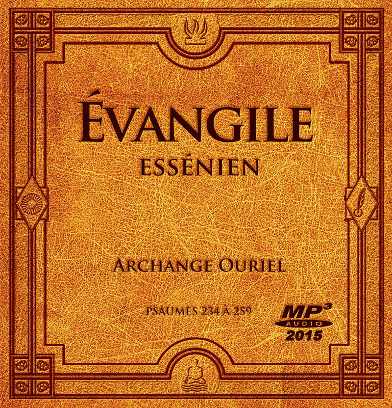 Evangile de l’archange Ouriel 2015 Mp3 