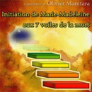 Initiation de Marie-Madeleine aux 7 voiles de la mort