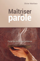 Maîtriser sa parole