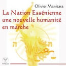 La nation essénienne une nouvelle humanité en marche