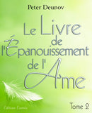 Le Livre de l’Épanouissement de l’Âme Tome 2