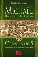 Michael, l'homme cerf chez les celtes
