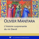L'histoire surprenante du roi David