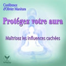 Protégez votre aura