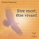 Etre mort, être vivant