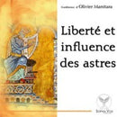 Liberté et influence des astres