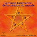 La vision Essénienne de la création