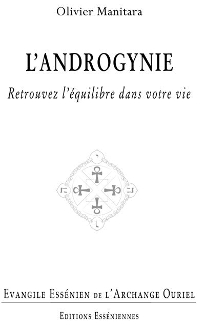 L’androgynie - Évangile Essénien de l’Archange Ouriel T24 - Format PDF