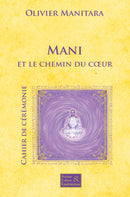 Mani et le chemin du cœur
