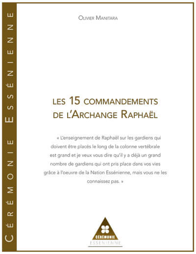 Cérémonie des 15 commandements de l’Archange Raphaël