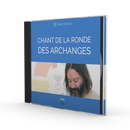 Chant de la Ronde des Archanges