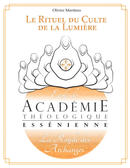 Le rituel du Culte de la Lumière - Cours de l'Académie Essénienne version PDF
