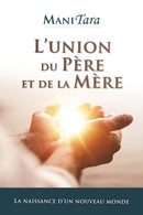 L’union du Père et de la Mère - Format PDF