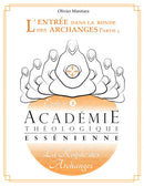 L’entrée dans la Ronde des Archanges - partie 1 - EBOOK