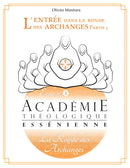 L’entrée dans la Ronde des Archanges - partie 2 - EBOOK