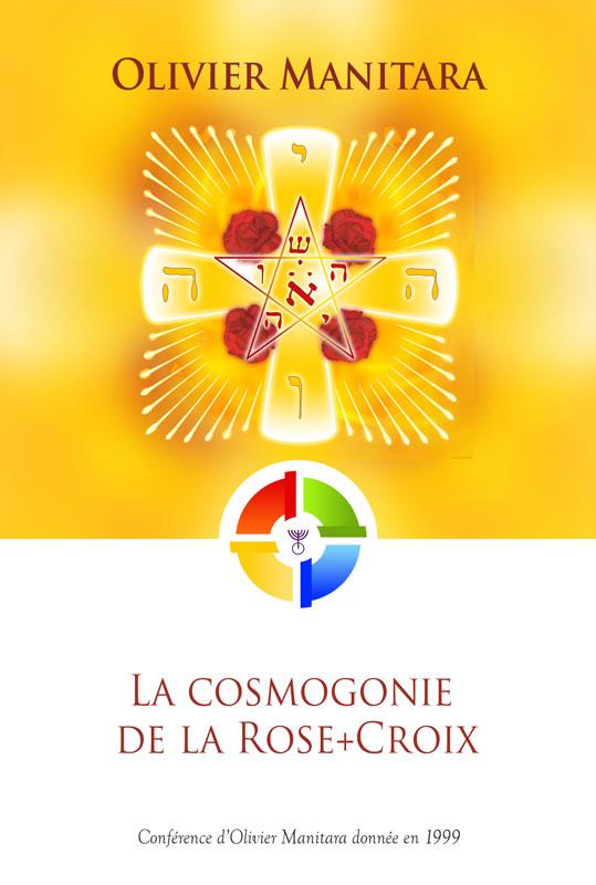 La cosmogonie de la Rose+Croix - Livre conférence PDF