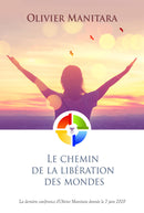 Le chemin de la libération des mondes