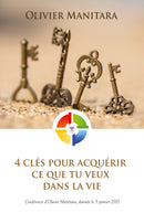 4 clés pour acquérir  ce que tu veux dans la vie