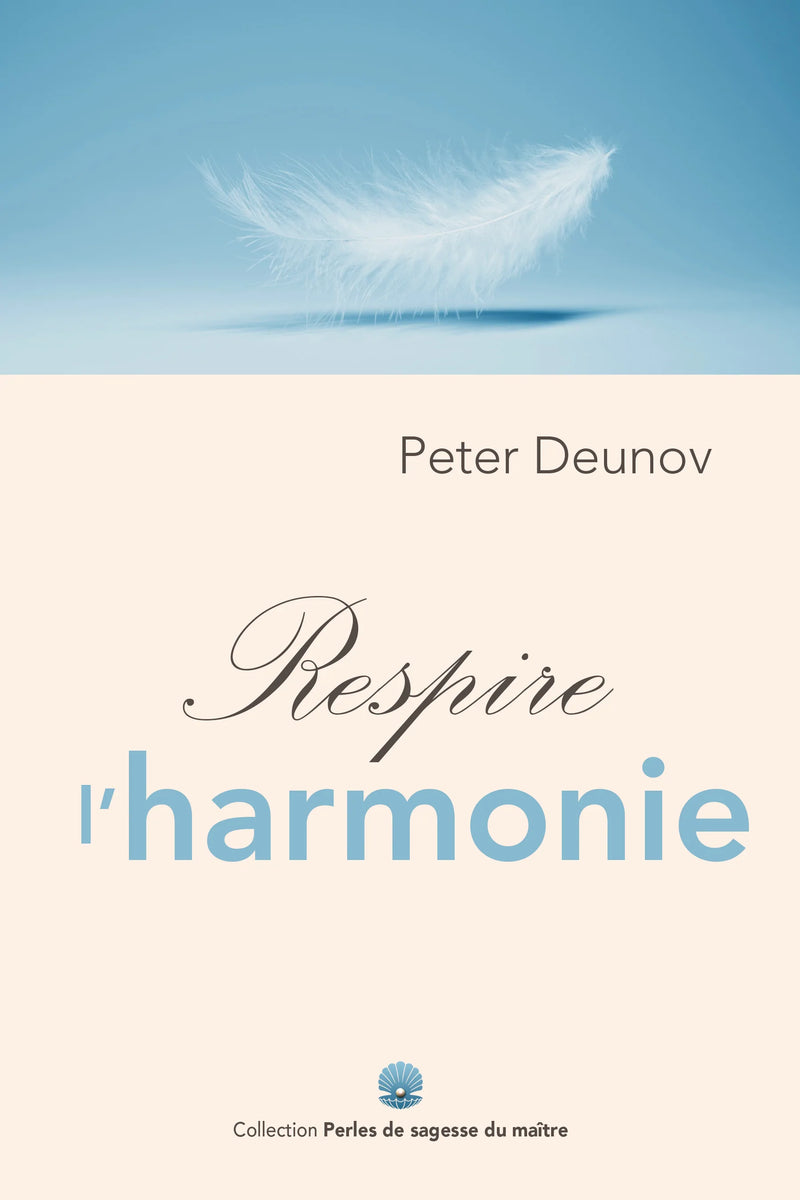 Respire l’harmonie - Livre PDF