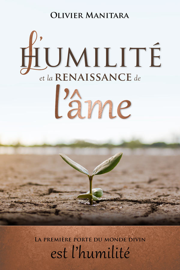 L’humilité et la renaissance de l’âme