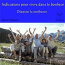 Indications pour vivre dans le bonheur