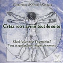Créez votre avenir tout de suite