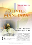 Saisir l'essentiel et s'élancer ver la vie - Mars 2010