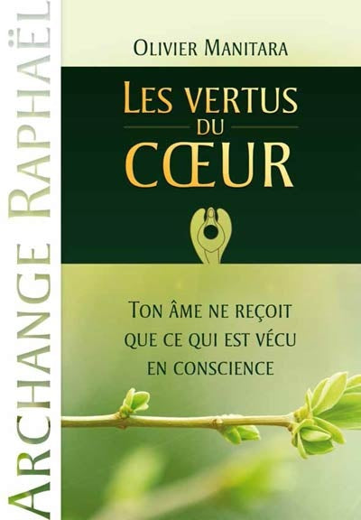 Les Vertus du coeur - Évangile Essénien De L’Archange Raphaël Tome39 - Format PDF