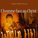 L'homme face au Christ
