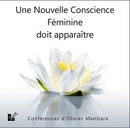 Une nouvelle conscience féminine doit apparaître
