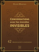 Conversations avec les mondes Invisibles