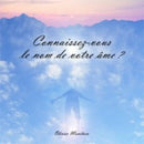 Connaissez-vous le nom de votre âme?