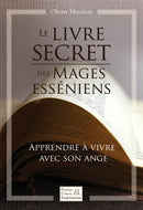Le livre Secret des Mages Esséniens 