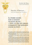 La pierre sacrée sur le sommet du Mont Blanc « Tout ce qui est grand commence par quelque chose de petit » - Septembre 2005