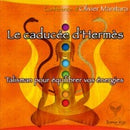 Le caducée d'Hermès