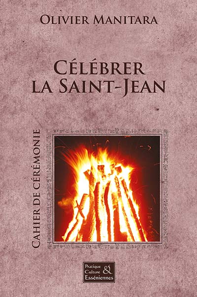 Célébrer la Saint-Jean – Cérémonie