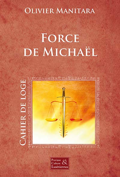 Force de Michaël – Cérémonie