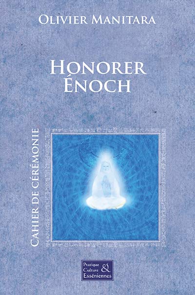 Honorer Énoch – Cérémonie