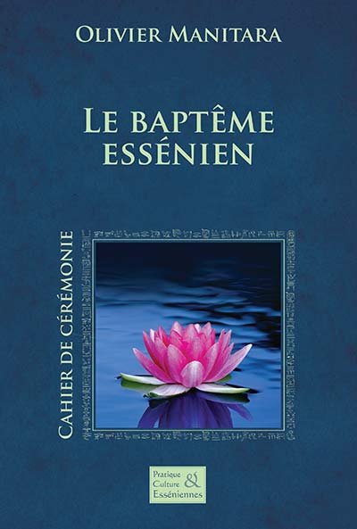 Le baptême essénien – Cérémonie