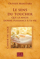 Le sens du toucher – Cérémonie