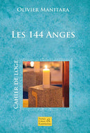 Les 144 Anges – Cérémonie