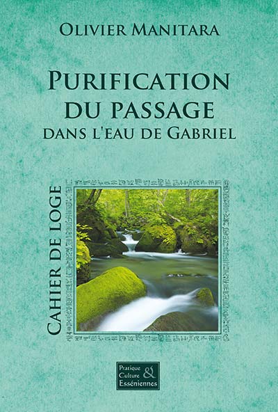 Purification du passage dans l’eau de Gabriel – Cérémonie