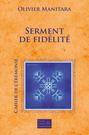 Serment de Fidélité – Cérémonie