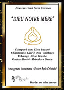 CHANT : « DIEU NOTRE MERE »
