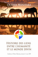 Histoire des liens entre l'humanité et le monde divin