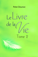 Le livre de la Vie tome 2