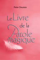 Le livre de la parole magique - Format PDF