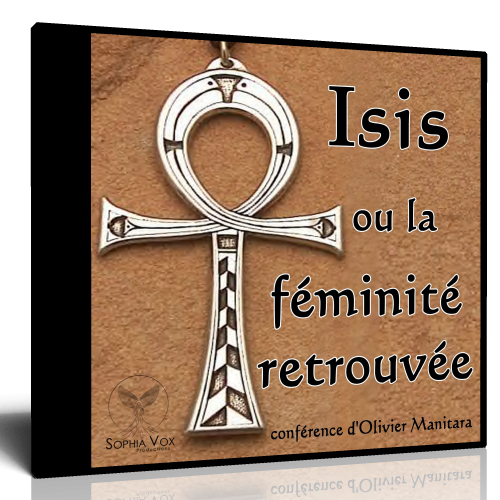 Isis ou la féminité retrouvée