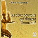 Les deux pouvoirs qui dirigent l'humanité