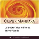 Le secret des cellules immortelles